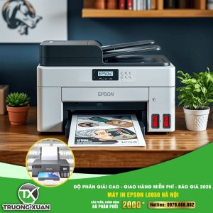 Máy in Epson L8050 Hà Nội: Độ phân giải cao - Giao hàng miễn phí - Báo giá 2025